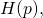 H(p),